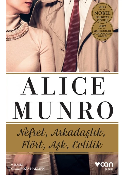 Nefret, Arkadaşlık, Flört, Aşk, Evlilik - Alice Munro