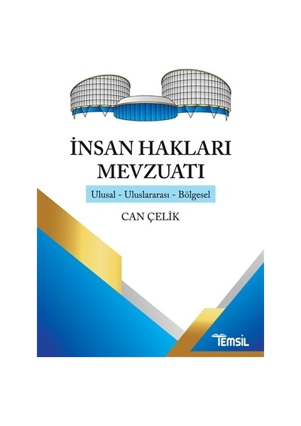 İnsan Hakları Mevzuatı - Can Çelik