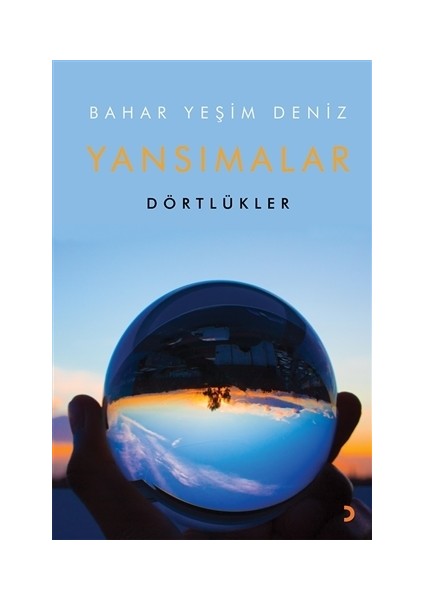 Yansımalar - Bahar Yeşim Deniz