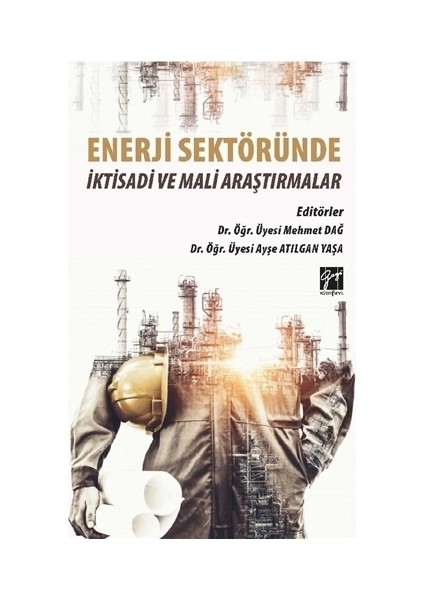 Enerji Sektöründe İktisadi Ve Mali Araştırmalar - Mehmet Dağ