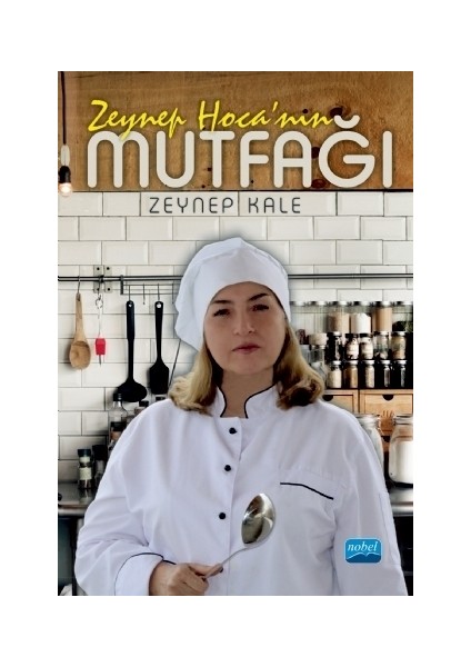 Zeynep Hoca'nın Mutfağı - Zeynep Kale