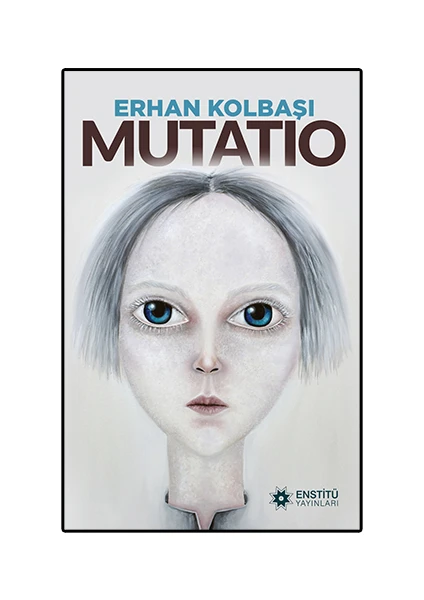 Mutatıo - Erhan Kolbaşı