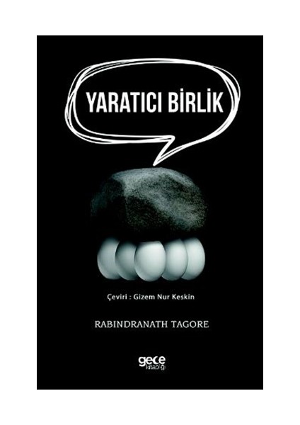 Yaratıcı Birlik - Rabindranath Tagore
