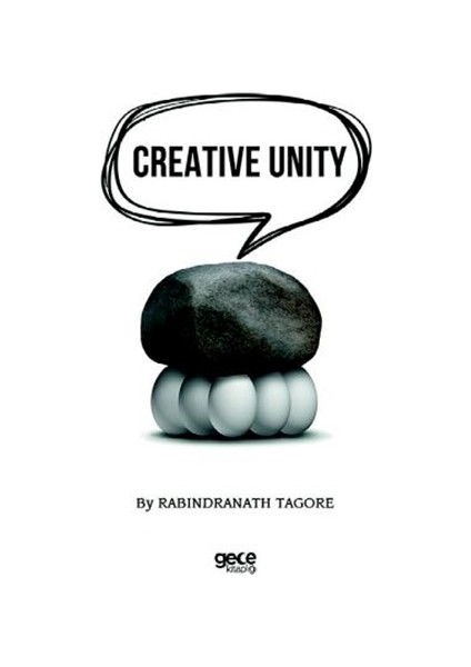 Creative Unity - Rabindranath Tagore
