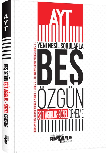 Ankara Yayıncılık AYT Nesil Sorularla Eşit Ağırlık - Sözel 5 Özgün Deneme