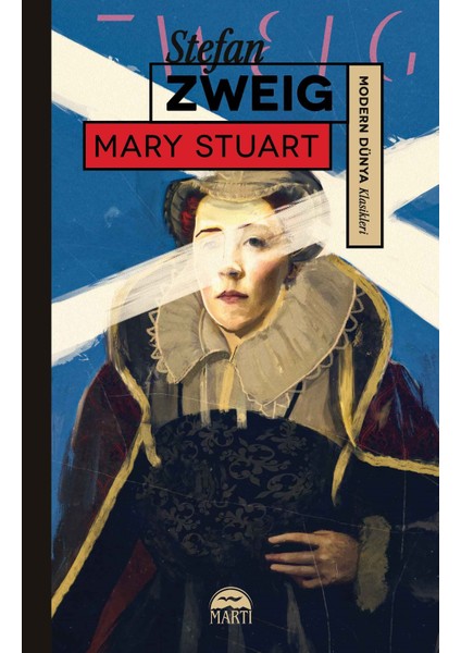 Mary Stuart - Stefan Zweig