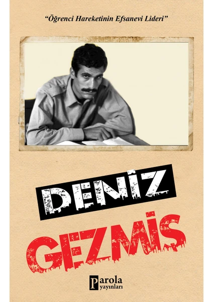 Deniz Gezmiş - Turan Tektaş