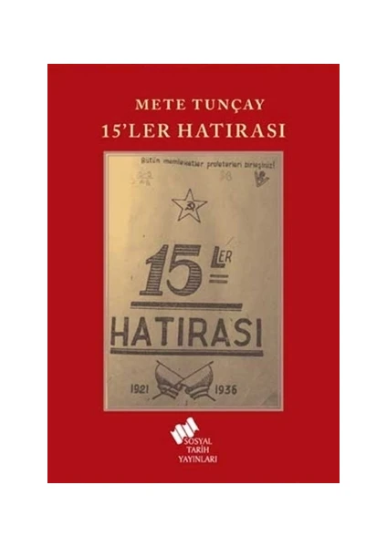 15'Ler Hatırası - Mete Tunçay