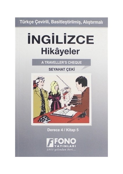 İngilizce Hikayeler - Seyahat Çeki (Derece 4)