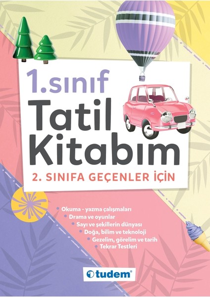 1. Sınıf Tatil Kitabım (2. Sınıfa Geçenler Için)