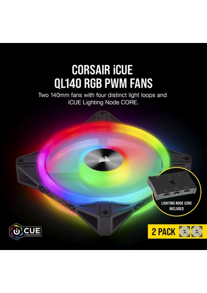 CORSAIR CO-9050100-WW İCUE QL140 RGB 140 MM DÖRT RGB RENK DÖNGÜLÜ PWM FAN, LİGHTİNG NODE CORE KONTROLCÜ İLE BİRLİKTE, 2'Lİ PAKET