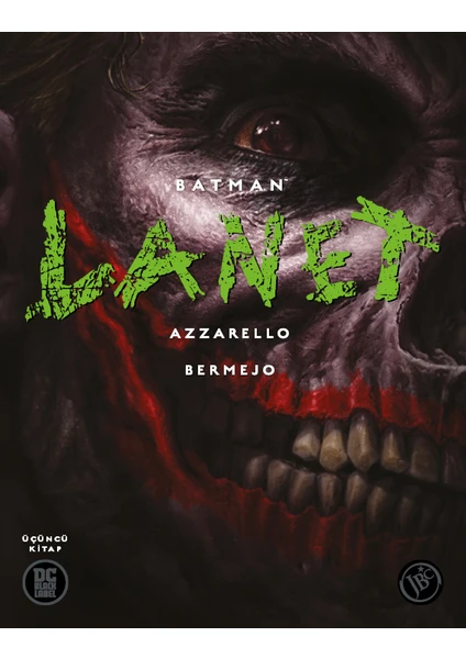 Batman Lanet Üçüncü Kitap - Brian Azzarello