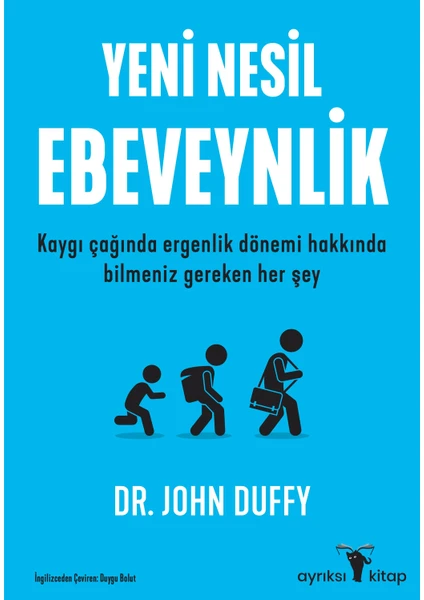 Yeni Nesil Ebeveynlik - John Duffy