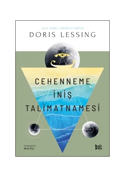 Cehenneme İniş Talimatnamesi - Doris Lessing