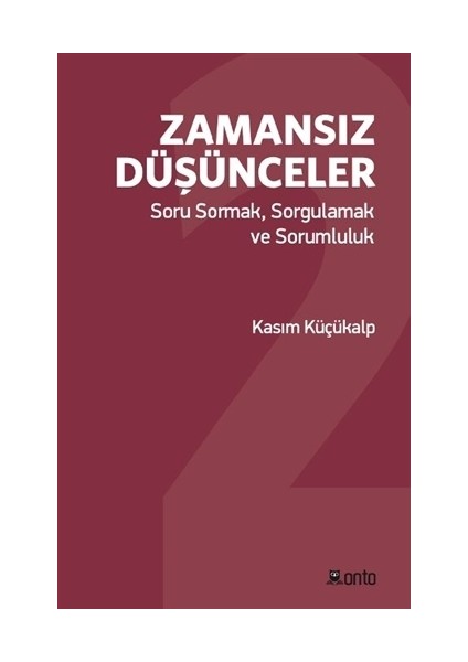 Zamansız Düşünceler - Kasım Küçükalp