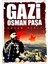 Gazi Osman Paşa - Hasan Yiğit 1