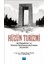 Hüzün Turizmi - Burhan Kılıç 1