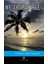 My Tropic Isle - Edmund James Banfield 1
