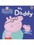 Peppa Pig: My Daddy 1