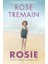 Rosie - Rose Tremain 1
