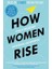 How Women Rise - Marshall Goldsmith 1