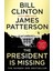 The President Is Missing - James Patterson 1