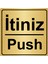 İtiniz/Push 20 x 20 cm Metal Yönlendirme Levhası Altın Renk Metal 1