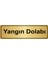 Yangın Dolabı Yönlendirme Levhası 7 x 20 cm Altın Renk Metal 1