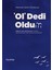 Ol’ Dedi Oldum - Mehmet Salim Öztoksoy 1