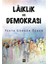Laiklik Ve Demokrasi - Yekta Güngör Özden 1