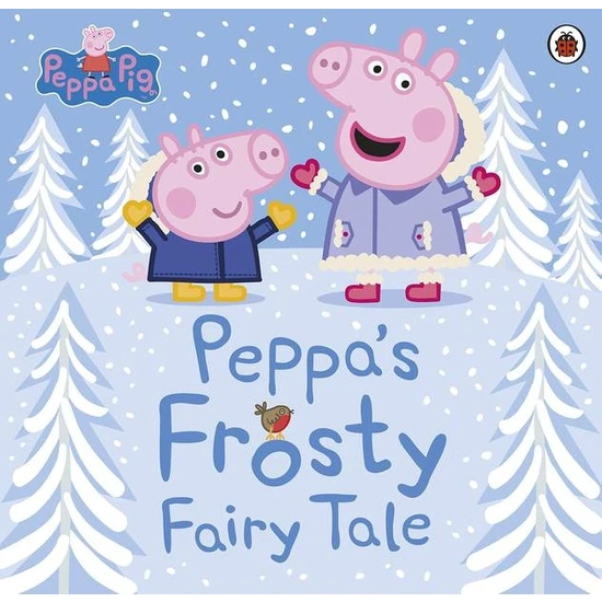 Peppa Pig: Peppa's Frosty Fairy Tale - Peppa Pig