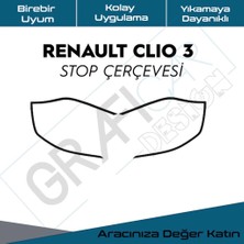 Graficar Renault Clio3 Stop Çerçeve Kaplama Sticker 2007-2011