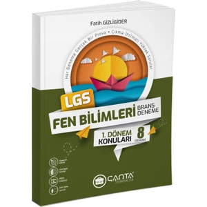 Çanta Yayınları Yayınları 8. Sınıf Fen Bilimleri 1.Dönem LGS Branş Denemesi