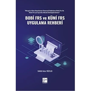 Bobi Frs ve Kümi Frs Uygulama Rehberi -  Mete Yiğitler