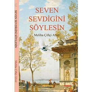 Seven Sevdiğini Söylesin