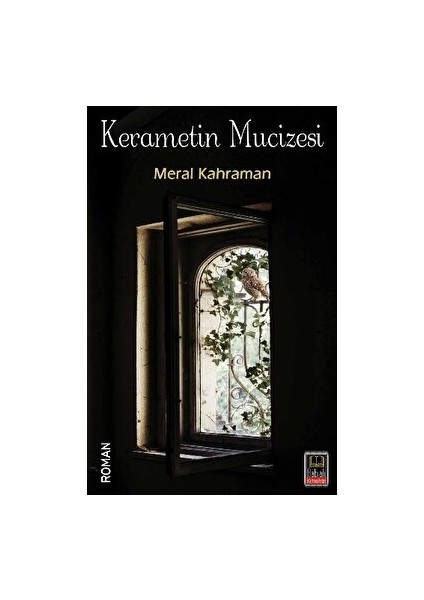 Kerametin Mucizesi - Meral Kahraman