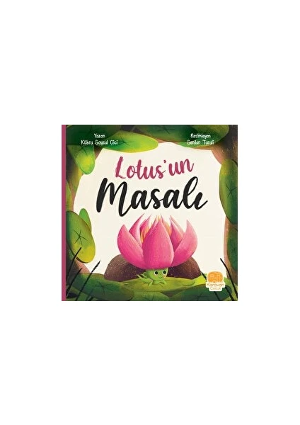 Lotus'un Masalı - Kübra Soysal Cici