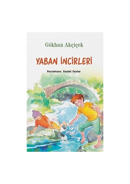 Yaban Incirleri - Gökhan Akçiçek