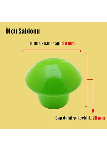Mantar Düğme Metal (YEŞİL) Yuvarlak Çocuk Odası Mobilya Mutfak Çekmece Dolap Kulpu Kulbu Kulpları