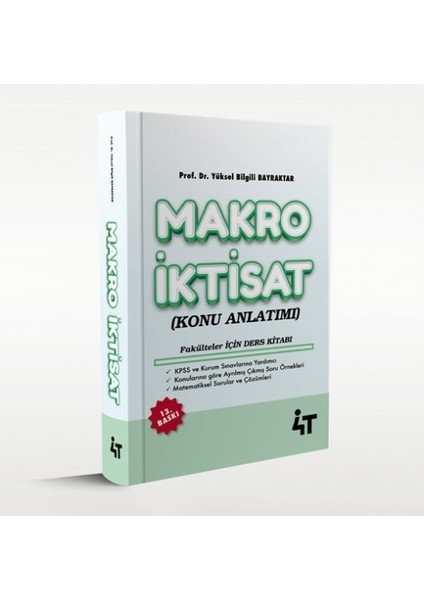 4T MAKRO İKTİSAT KONU ANLATIMI (13. BASKI)