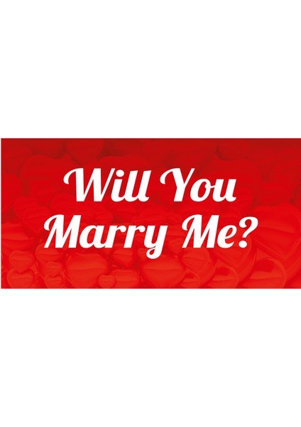 Evlilik Teklifi Will You Marry Me Pembe Kalpli Afiş Pankart