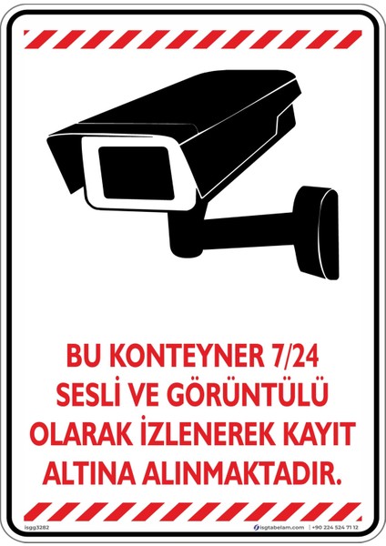 Bu Konteyner 7/24 Sesli ve Görüntülü Olarak Izlenerek Kayıt Altına Alınmaktadır/v4/25x35cm/Etiket