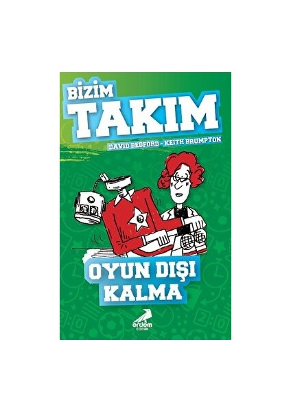 Oyun Dışı Kalma - Bizim Takım - David Bedford
