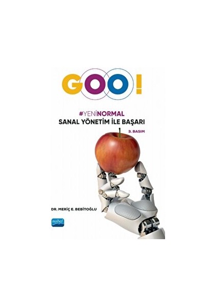 “goo!” Yeni Normal Sanal Yönetim ile Başarı