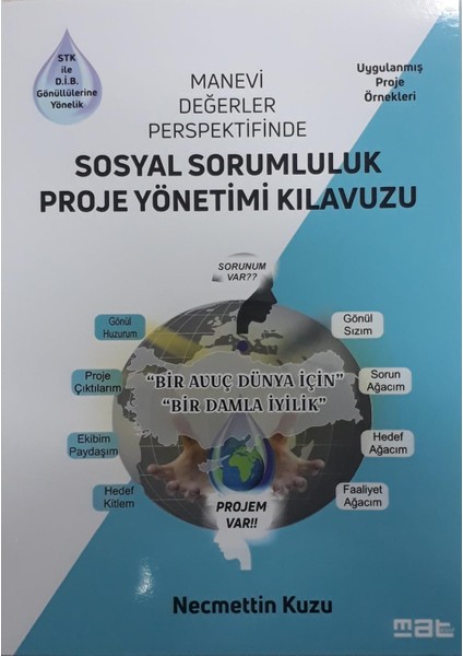Sosyal Sorumluluk Proje Yönetimi Kılavuzu - Manevi Değerler Perspektifinde fiyatları