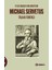 Teslis Karşıtı Bir Hıristiyan Michael Servetus - Talha Fortacı 1