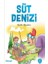 Süt Denizi - Kadir Alpaslan 1