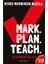 Mark Plan Teach 2 0 Impact Learning 1