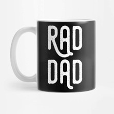 Pixxa Rad Dad Kupa Bardak