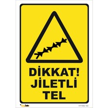 Vizyon Trafik Dikkat Jiletli Tel
